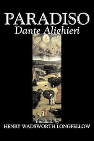 Bild des Verkufers fr Paradiso Dante Alighieri, Fiction, Classics, Literary by Alighieri, Dante [Paperback ] zum Verkauf von booksXpress