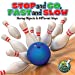 Bild des Verkufers fr Stop and Go, Fast and Slow: Moving Objects in Different Ways (My Science Library) [Soft Cover ] zum Verkauf von booksXpress