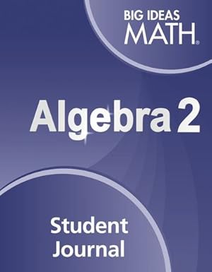 Immagine del venditore per Big Ideas Math Algebra 2: Student Journal by HOUGHTON MIFFLIN HARCOURT [Paperback ] venduto da booksXpress