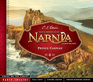 Seller image for Prince Caspian (Radio Theatre) by Lewis, C. S., McCusker, Paul [Audio CD ] for sale by booksXpress