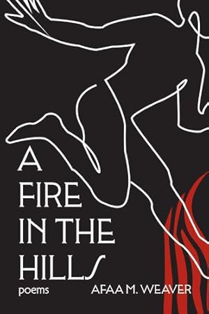 Seller image for A Fire in the Hills by Weaver, Afaa M. [Paperback ] for sale by booksXpress