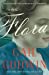 Seller image for Flora: A Novel [Hardcover ] for sale by booksXpress