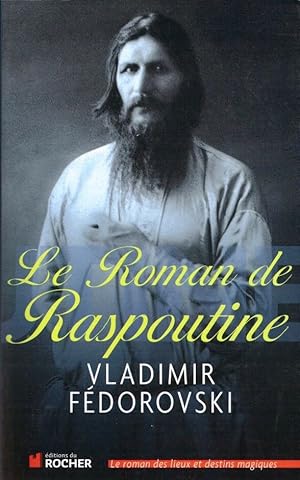 Image du vendeur pour Le Roman de Raspoutine mis en vente par LE GRAND CHENE