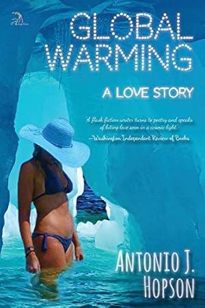 Seller image for Global Warming: A Love Story [Soft Cover ] for sale by booksXpress
