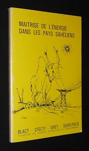 Image du vendeur pour Matrise de l'nergie dans les pays sahliens mis en vente par Abraxas-libris