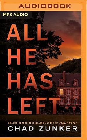 Seller image for All He Has Left by Zunker, Chad [Audio CD ] for sale by booksXpress