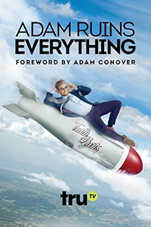 Seller image for Adam Ruins Everything by Adam Ruins Everything [Paperback ] for sale by booksXpress
