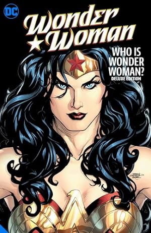 Seller image for Wonder Woman: Who Is Wonder Woman The Deluxe Edition: HC - Hardcover by Heinberg, Allan [Hardcover ] for sale by booksXpress