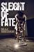 Seller image for Sleight of Fate [Soft Cover ] for sale by booksXpress