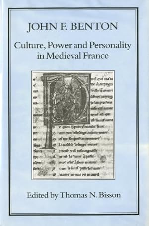 Seller image for Culture, Power and Personality in Medieval France: John F. Benton [Hardcover ] for sale by booksXpress
