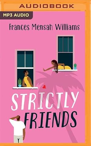 Seller image for Strictly Friends by Mensah Williams, Frances [Audio CD ] for sale by booksXpress