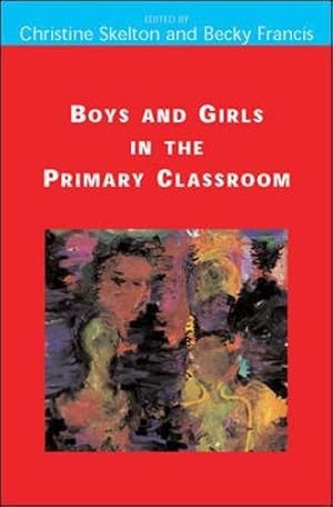 Immagine del venditore per Boys and girls in the primary classroom venduto da WeBuyBooks