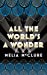 Seller image for All the World's a Wonder [Soft Cover ] for sale by booksXpress