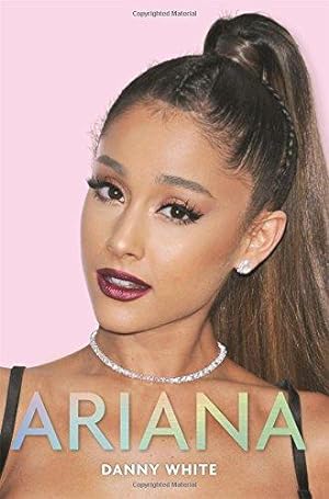 Bild des Verkufers fr Ariana: The Biography zum Verkauf von WeBuyBooks