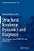 Seller image for Structural Nonlinear Dynamics and Diagnosis: Selected papers from CSNDD 2012 and CSNDD 2014 (Springer Proceedings in Physics) [Soft Cover ] for sale by booksXpress