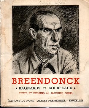 Breendock. Bagnards et bourreaux