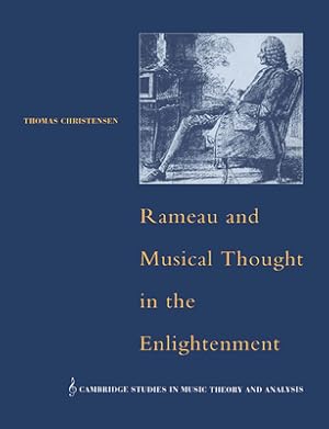 Seller image for Rameau and Musical Thought in the Enlightenment (Paperback or Softback) for sale by BargainBookStores