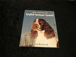 Imagen del vendedor de The Complete English Springer Spaniel a la venta por Yare Books