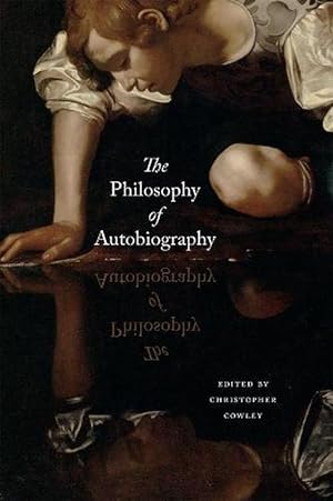 Seller image for The Philosophy of Autobiography (Hardcover) for sale by Grand Eagle Retail