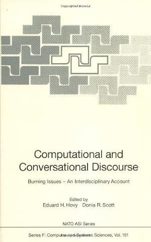 Bild des Verkufers fr Computational and Conversational Discourse: Burning Issues â   An Interdisciplinary Account (Nato ASI Subseries F: (151)) [Hardcover ] zum Verkauf von booksXpress