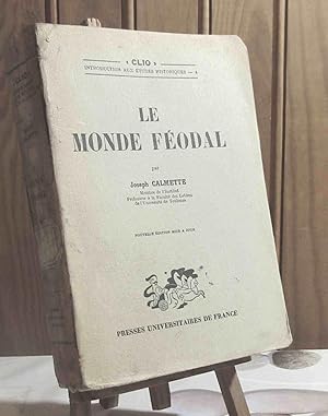 Seller image for LE MONDE FEODAL for sale by Livres 113