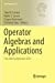 Seller image for Operator Algebras and Applications: The Abel Symposium 2015 (Abel Symposia) [Soft Cover ] for sale by booksXpress