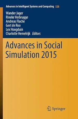 Immagine del venditore per Advances in Social Simulation 2015 (Advances in Intelligent Systems and Computing) [Paperback ] venduto da booksXpress