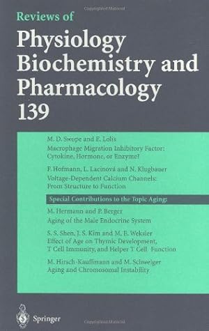 Image du vendeur pour Reviews of Physiology, Biochemistry and Pharmacology 139 by Blaustein, M. P., Greger, R., Grunicke, H., Jahn, R., Lederer, W. J., Mendell, L. M., Miyajima, A., Pfanner, N., Schultz, H. G., Schweiger, M. [Hardcover ] mis en vente par booksXpress