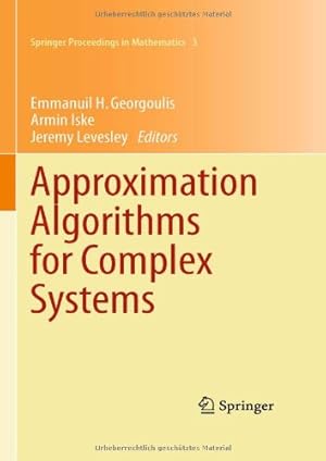 Immagine del venditore per Approximation Algorithms for Complex Systems: Proceedings of the 6th International Conference on Algorithms for Approximation, Ambleside, UK, 31st . (Springer Proceedings in Mathematics (3)) [Hardcover ] venduto da booksXpress