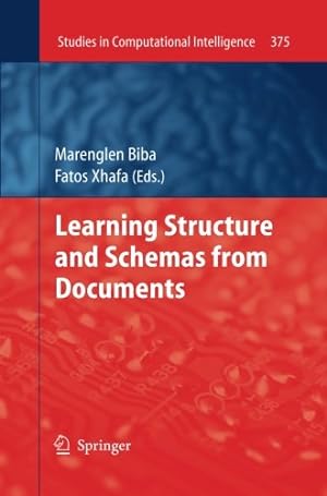 Seller image for Learning Structure and Schemas from Documents (Studies in Computational Intelligence) [Paperback ] for sale by booksXpress