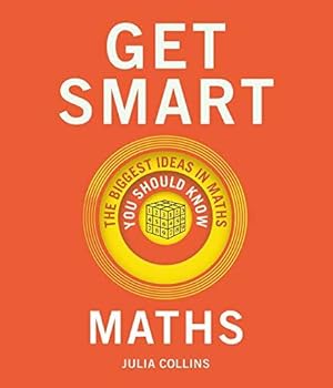 Image du vendeur pour Get Smart: Maths: The Big Ideas You Should Know mis en vente par WeBuyBooks