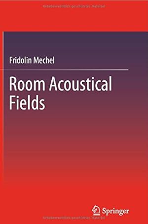 Immagine del venditore per Room Acoustical Fields by Mechel, Fridolin [Paperback ] venduto da booksXpress