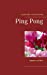 Bild des Verkufers fr Ping Pong (German Edition) [Soft Cover ] zum Verkauf von booksXpress