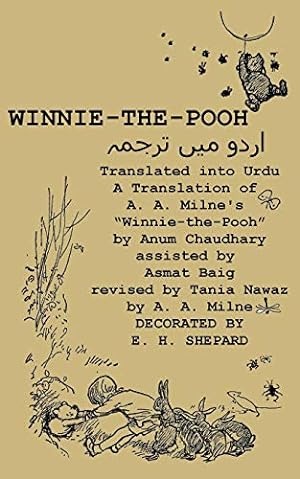 Bild des Verkufers fr Winnie-the-Pooh translated into Urdu A Translation of A. A. Milne's ?Winnie-the- (Urdu Edition) [Soft Cover ] zum Verkauf von booksXpress