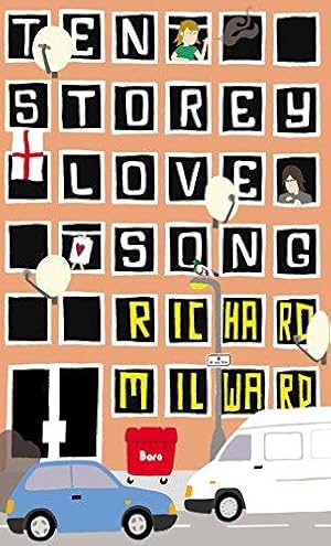 Seller image for Ten Storey Love Song for sale by WeBuyBooks