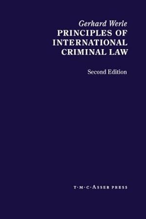 Image du vendeur pour Principles of International Criminal Law: 2nd Edition by Werle, Gerhard [Hardcover ] mis en vente par booksXpress