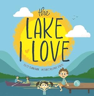 Image du vendeur pour Lake I Love mis en vente par GreatBookPrices