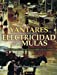 Seller image for Yantares de cuando la electricidad acabo con las mulas (Historia incognita / Unknown History) (Spanish Edition) [Soft Cover ] for sale by booksXpress