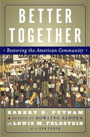 Seller image for Better Together : Restoring the American Community for sale by GreatBookPrices