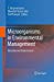 Immagine del venditore per Microorganisms in Environmental Management: Microbes and Environment [Soft Cover ] venduto da booksXpress