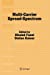 Seller image for Multi-Carrier Spread-Spectrum: Proceedings from the 5th International Workshop, Oberpfaffenhofen, Germany, September 14-16, 2005 [Soft Cover ] for sale by booksXpress