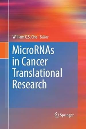 Seller image for MicroRNAs in Cancer Translational Research [Paperback ] for sale by booksXpress
