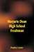 Image du vendeur pour Marjorie Dean High School Freshman [Soft Cover ] mis en vente par booksXpress