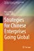 Seller image for Strategies for Chinese Enterprises Going Global (The Chinese Enterprise Globalization Series) [Hardcover ] for sale by booksXpress
