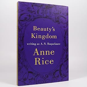 Imagen del vendedor de Beauty's Kingdom - First UK Edition a la venta por Benedict Wilson Books