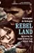 Seller image for Rebel Land: Unraveling the Riddle of History in a Turkish Town by de Bellaigue, Christopher [Paperback ] for sale by booksXpress
