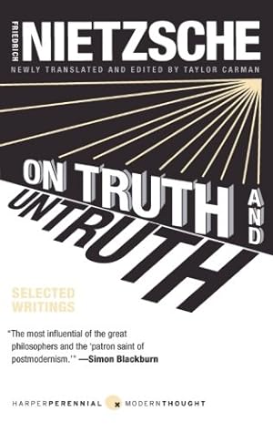 Seller image for On Truth and Untruth: Selected Writings (Harper Perennial Modern Thought) by Nietzsche, Friedrich [Paperback ] for sale by booksXpress