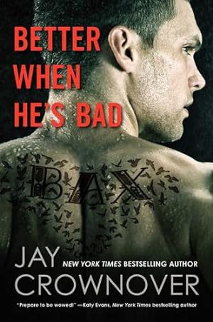 Imagen del vendedor de Better When He's Bad: A Welcome to the Point Novel by Crownover, Jay [Paperback ] a la venta por booksXpress