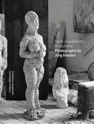 Imagen del vendedor de Hans Josephsohn Sculptures (Paperback) a la venta por Grand Eagle Retail