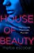 Seller image for House of Beauty: The Colombian crime sensation and bestseller [Hardcover ] for sale by booksXpress